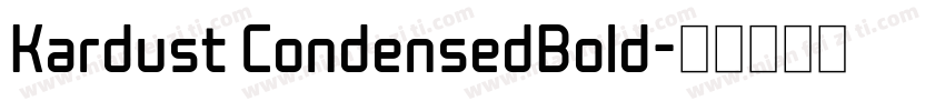Kardust CondensedBold字体转换